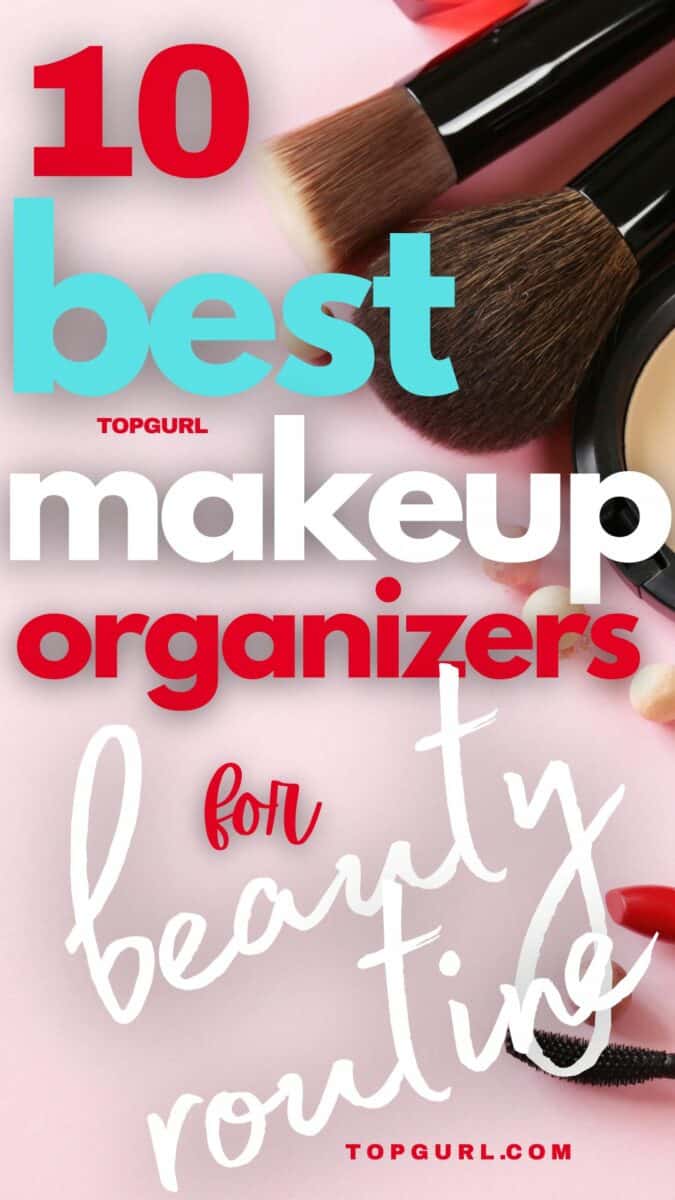 Makeup Organizers