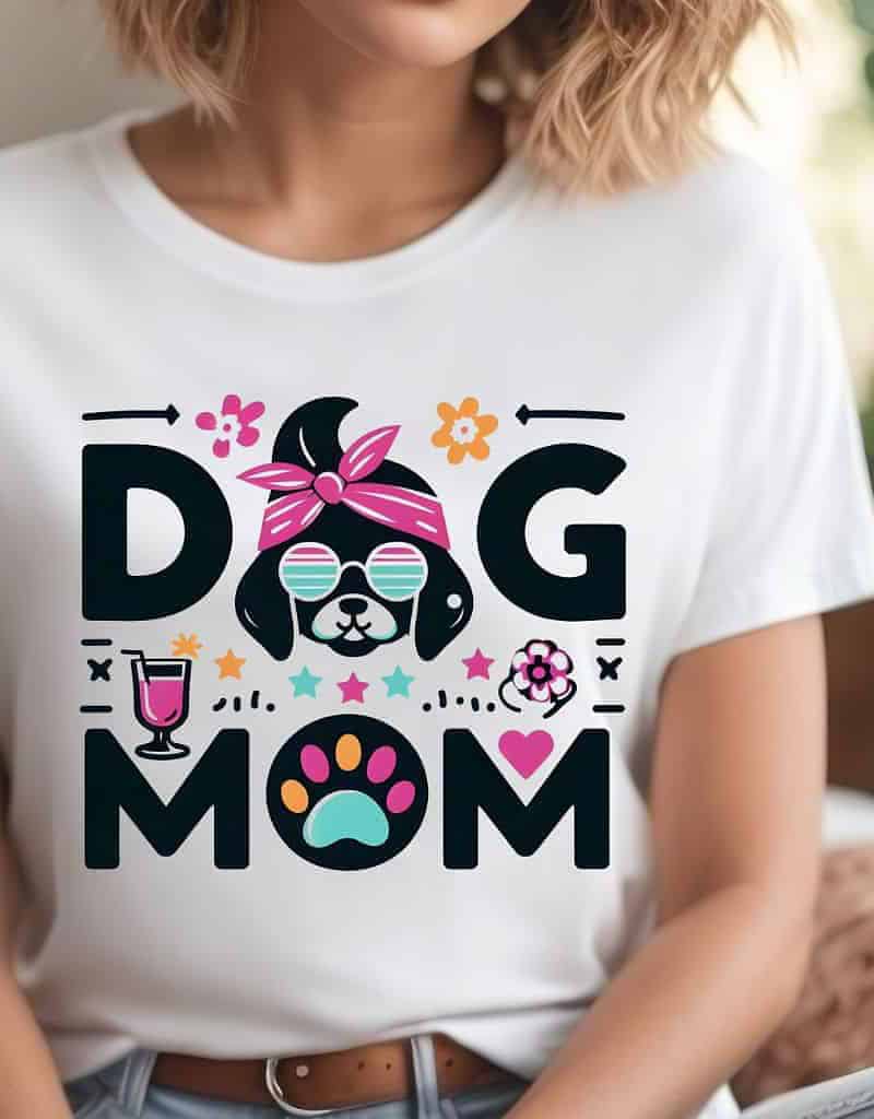 dog mom t shirt